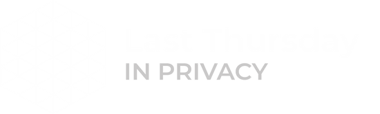Last Thursday In Privacy
