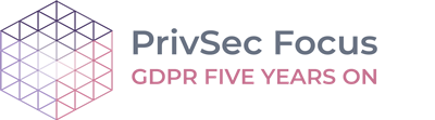 PrivSec Focus: GDPR Four Years On logo