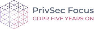 PrivSec Focus: GDPR Four Years On logo